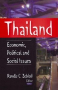 Thailand Economic, Political and Social Issues