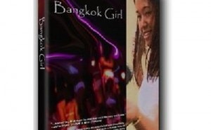Bangkok Girl A Documentary about Thailand's Night Life (2005)