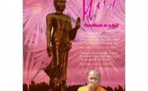 Buddha Wild - Monk in a Hut (2006)