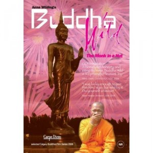 Buddha Wild - Monk in a Hut (2006)