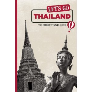 Let’s Go Thailand: The Student Travel Guide