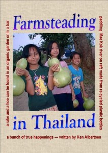 Farmsteading in Thailand