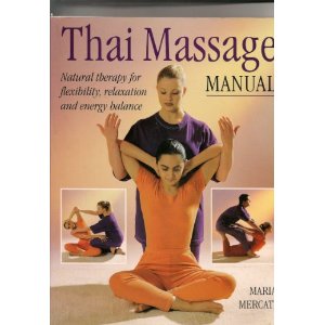 Thai Massage: Sacred Body Work